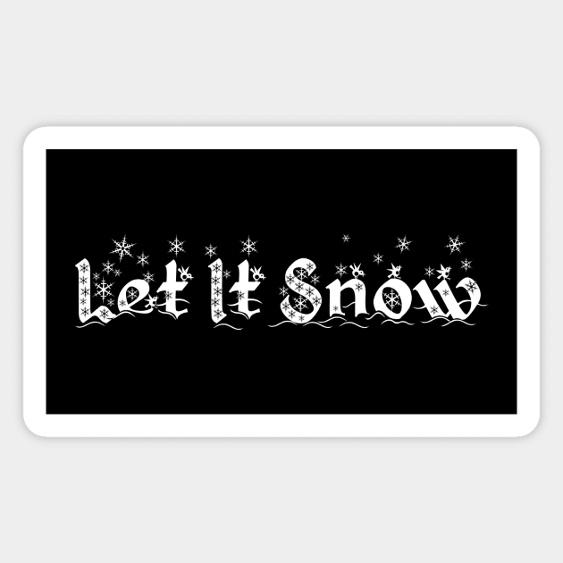 Let It Snow Magnet by traditionation